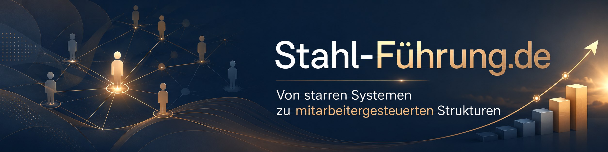 Stahl-Führung.de: Von starren Systemen zu mitarbeitergesteuerten Strukturen